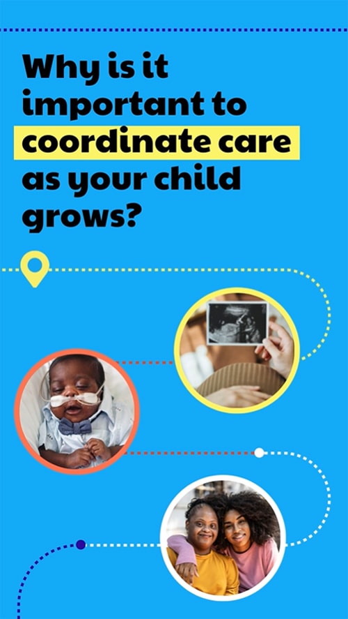 Video thumbnail - Coordinate care across the lifespan