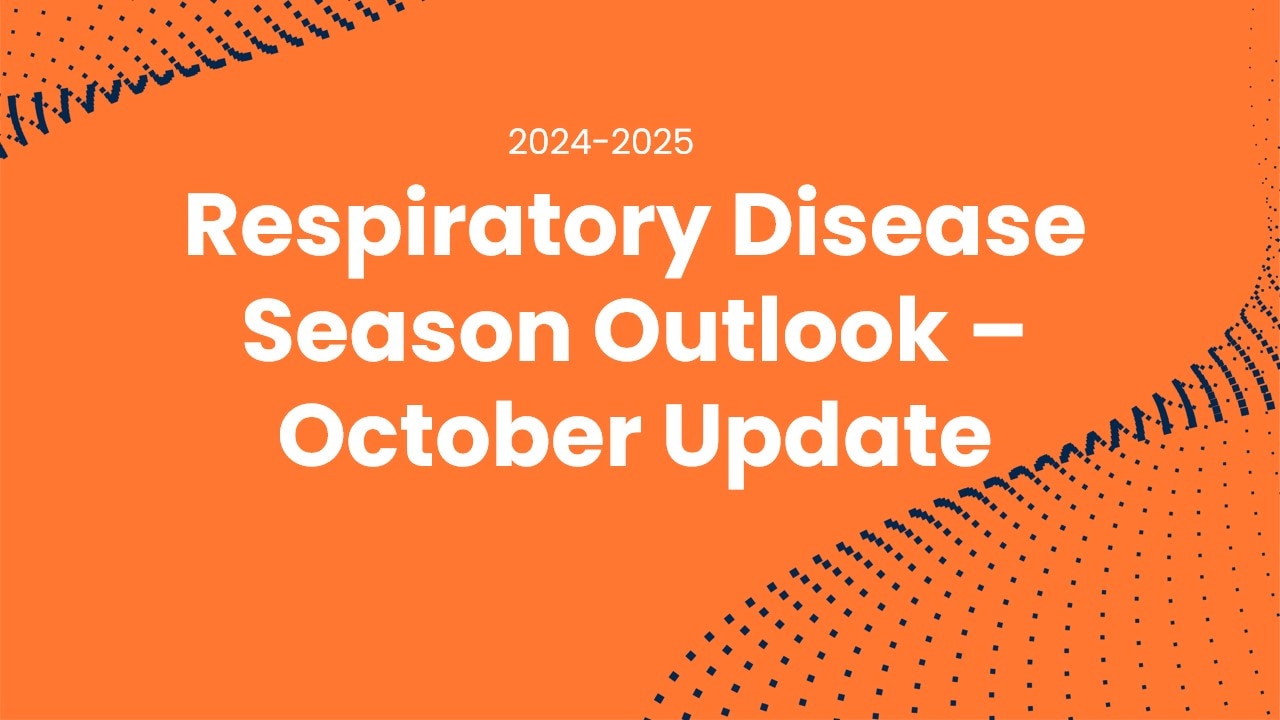 orange background with blue waves and white text that says "Respiratory Disease Season Outlook - October Update"