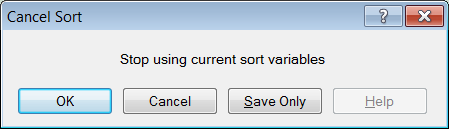 Cancel SORT dialog box