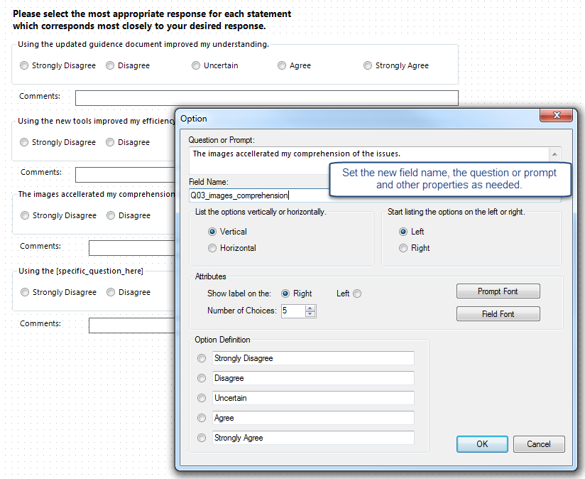 Edit field name, prompt, and other properties as needed.