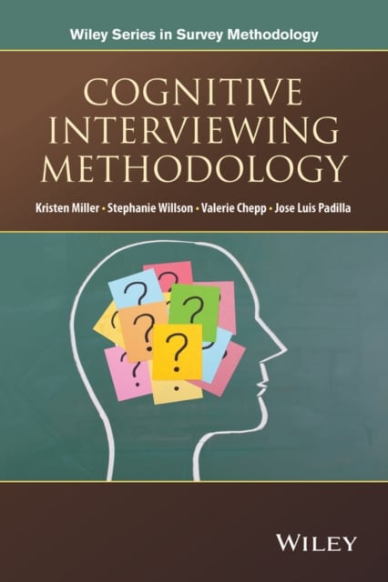 Book cover of "Cognitive Interviewing Methodology"