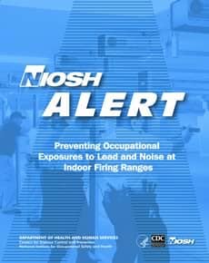 Cover page Preventing Occupational Exposures to Lead and Noise at Indoor Firing Ranges