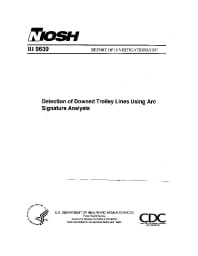 Image of publication Detection of Downed Trolley Lines Using Arc Signature Analysis