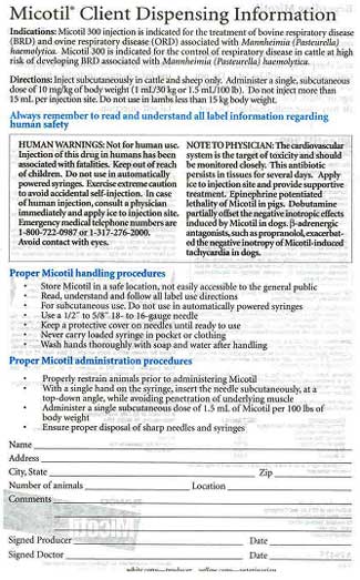 Photo 2. Front of new Micotil Client Dispensing Information pad that includes signature lines at the bottom for both the Producer and the Doctor.