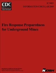 Image of publication Fire Response Preparedness for Underground Mines