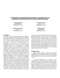 Image of publication A Comparison of Beamforming Processing Techniques for Low Frequency Noise Source Identification in Mining Equipment