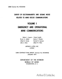 Image of publication Survey of Electromagnetic and Seismic Noise Related to Mine Rescue Communications: Volume I - Emergency and Operational Mine Communications