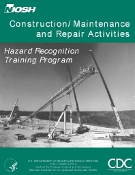 Image of publication Hazard Recognition Training Program for Construction, Maintenance and Repair Activities