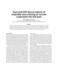 Image of publication Improved Drill Shroud Capture of Respirable Dust Utilizing Air Nozzles Underneath the Drill Deck