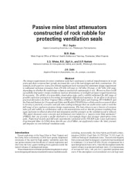 Image of publication Passive Mine Blast Attenuators Constructed of Rock Rubble for Protecting Ventilation Seals