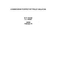 Image of publication A Passive Means to Detect Hot Trolley Insulators