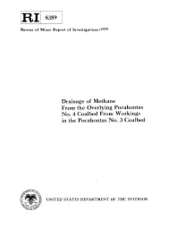 Image of publication Drainage of Methane From the Overlying Pocahontas No. 4 Coalbed From Workings in the Pocahontas No. 3 Coalbed