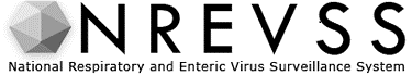 National Respiratory and Enteric Virus Surveillance System (NREVSS)