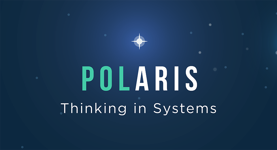 teal and white text reading POLARIS Thinking in Systems with blue sky and stars background