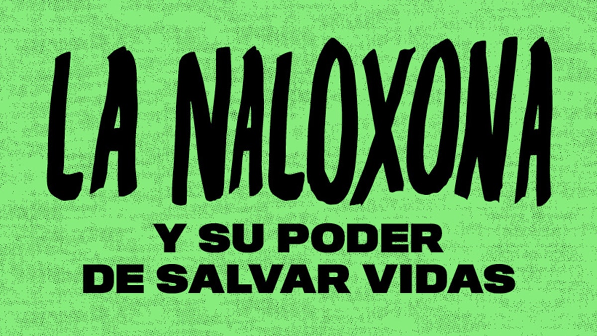 La naloxona y su poder de salvar vidas