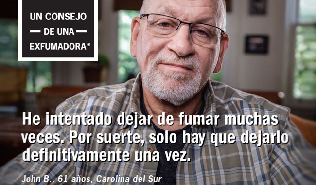 John B. Un Consejo De Una Exfumadora - Anuncios de la campaña